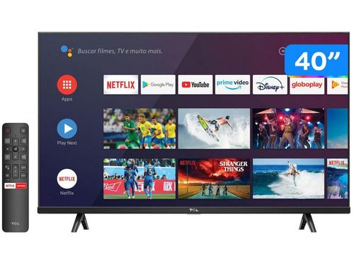 Smart TV 40" Full HD LED TCL S615 VA 60Hz Android - Wi-Fi e Bluetooth HDR Google Assistente 2 HDMI Bivolt